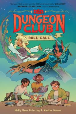 Dungeons & Dragons: Dunegon Club: Roll Call