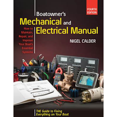 Boatowners Mechanical and Electrical Manual 4/E