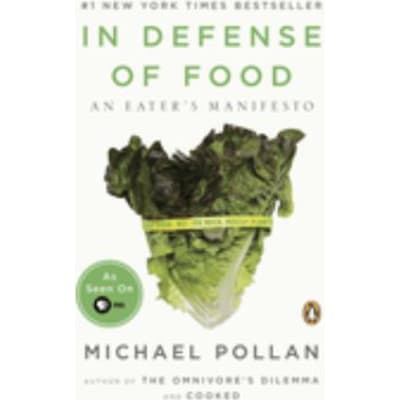 In Defense of Food
