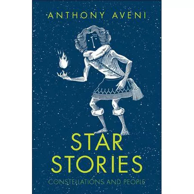 Star Stories: Constellations &amp; People