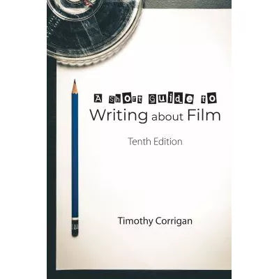 Short Guide to Writing about Film