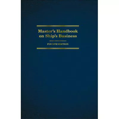 Master's Handbook on Ship's Business