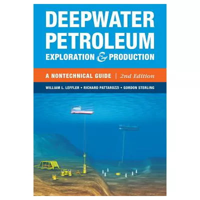 Deepwater Petroleum Exploration &amp; Production