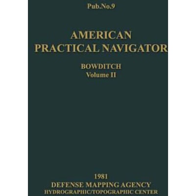 American Practical Navigator 1981: Vol 2